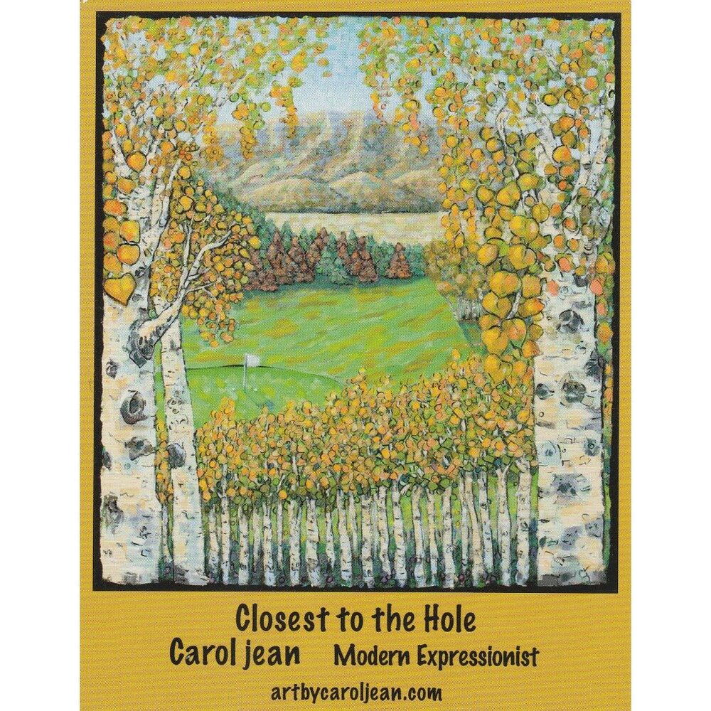 Closest To The Hole Steamboat Springs CO Golfing Aspen Tree Carol Jean 4x5 Card